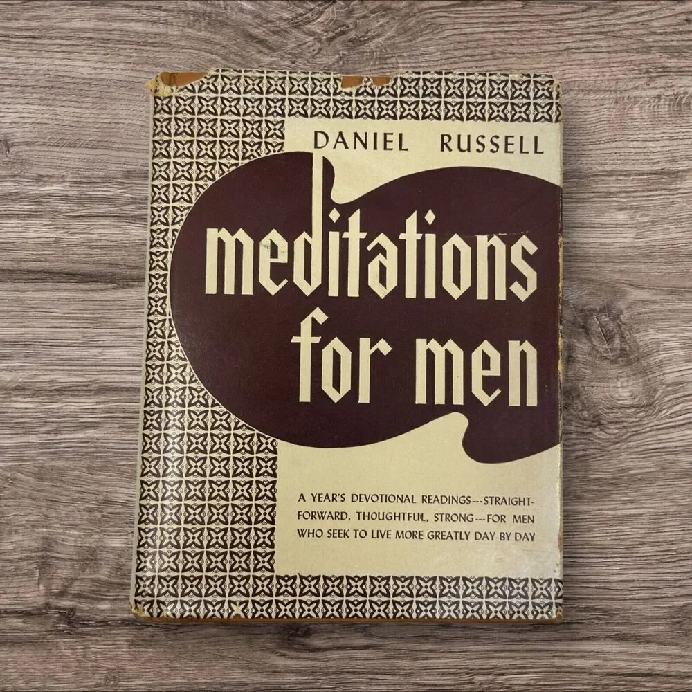 MEDITATIONS FOR MEN DANIEL RUSSELL BOOK PRESBYTERIAN CHURCH USA‎ Daily Devotions